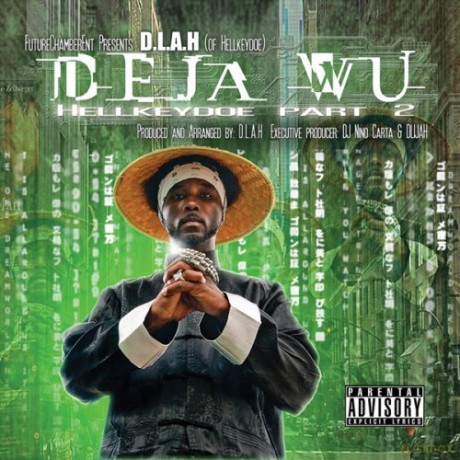 d.l.a.h: Deja Wu: Hellkeydoe Part 2 [CD]