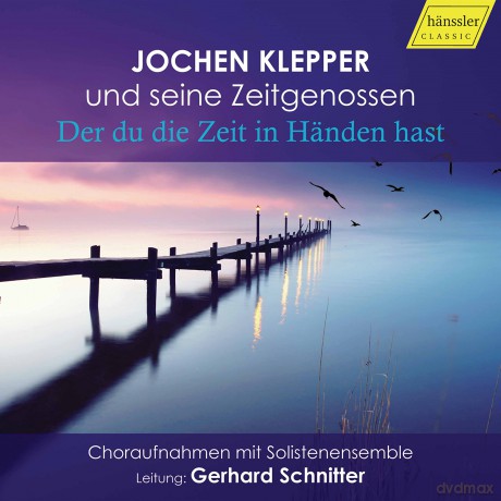 Klepper: Der Du Die Zeit In Handen Hast [CD]