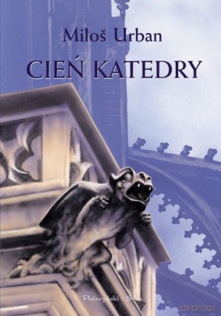 Cień katedry - Milosz Urban [KSIĄŻKA]