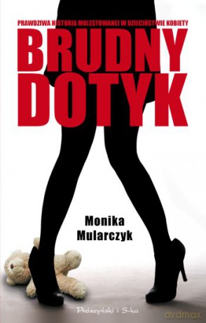 Brudny dotyk - Monika Ewa Mularczyk [KSIĄŻKA]