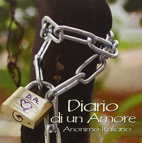 Anonimo Italiano: Diario Di Un Amore [CD]