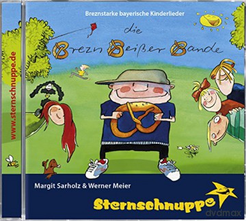 Sternschnuppe: Die Brezn-Beisser-Bande [CD]