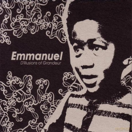 Emmanuel: D'Illusions Of Grandeur [CD]