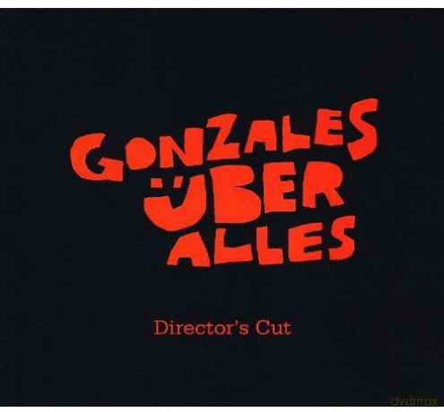 Gonzales: Directors's Cut [CD]