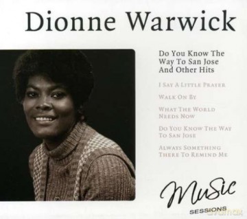 Dionne Warwick: Do You Know the Way to San Jose and Other Hits [CD]