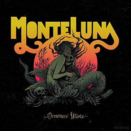 Monte Luna: Drowners Wives [CD]