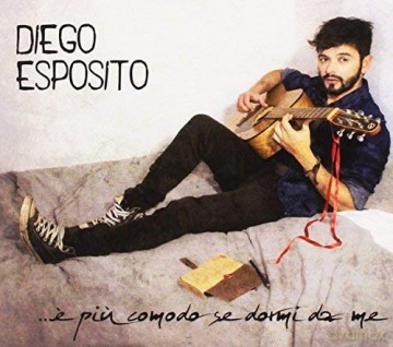 Diego Esposito: E Piu Comodo Se Dormi Da Me [CD]