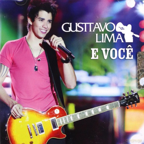Gustavo Lima: E Voce [2CD]