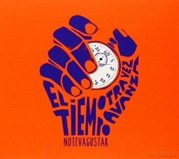 No Te Va Gustar: El Tiempo Otra Vez Avanza [CD]