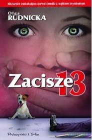 Zacisze 13 - Olga Rudnicka [KSIĄŻKA]