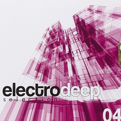 Electro Deep Selection 4 [2CD]