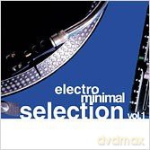 Electro Minimal Selection Vol. [2CD]