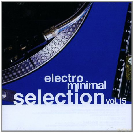 Electro Minimal Selection Vol. 15 [2CD]