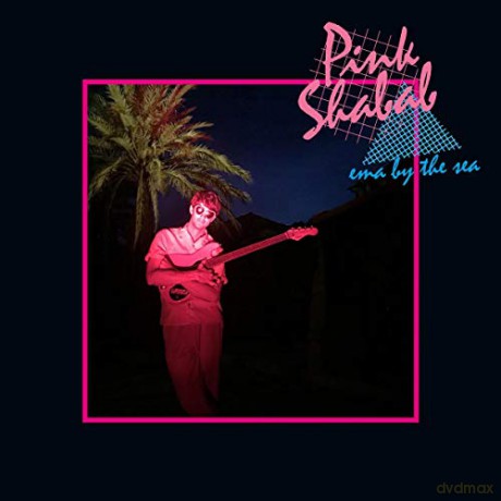 Pink Shabab: Ema By The Sea [CD]