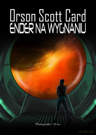 Ender na wygnaniu - Orson Scott Card [KSIĄŻKA]