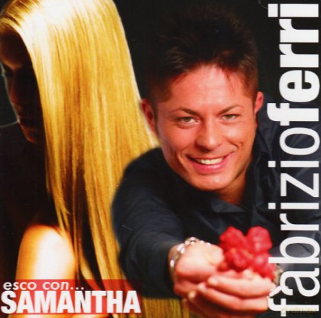 Ferri Facrizio: Esco Con...samantha [CD]