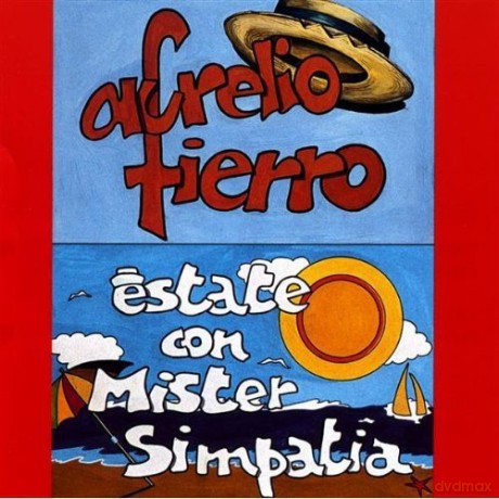 Aurelio Fierro: Estate Con Mister Simpatia [CD]