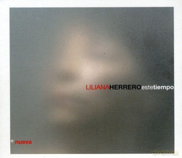 Liliana Herrero: Este Tiempo [CD]