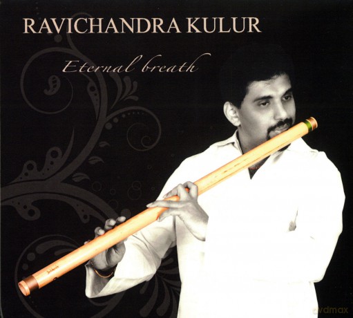 Ravichandra Kulur: Eternal Breath [CD]
