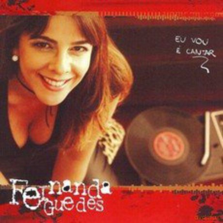 Fernanda Guedes: Eu Vou E Cantar [CD]