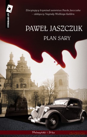 Plan Sary - Paweł Jaszczuk [KSIĄŻKA]