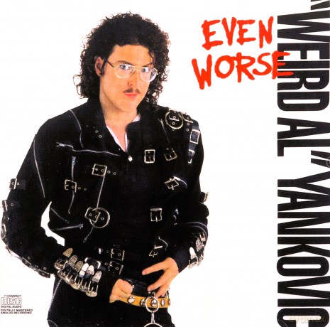 Weird Al Yankovic: Even Worse [CD]