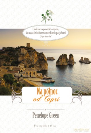 Na północ od Capri - Penelope Green [KSIĄŻKA]