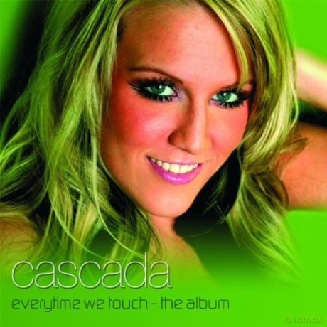 Cascada: Everytime We Touch [CD]