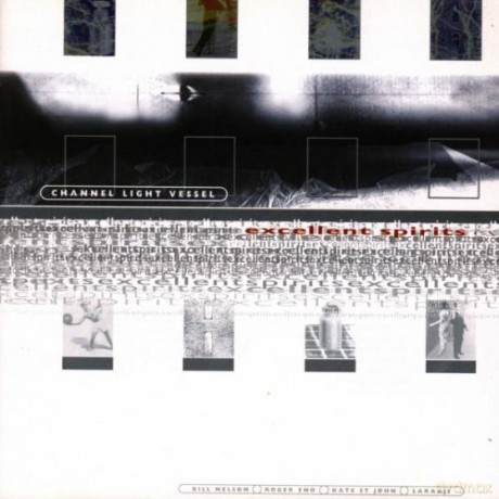 Channel Light Vessel: Excellent Spirits [CD]