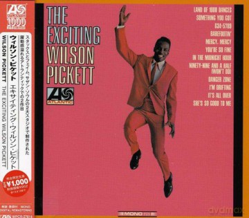 Wilson Pickett: Exciting [CD]
