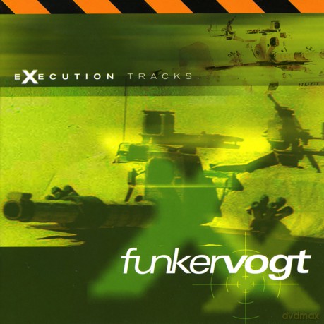 Funker Vogt: Execution Tracks [CD]