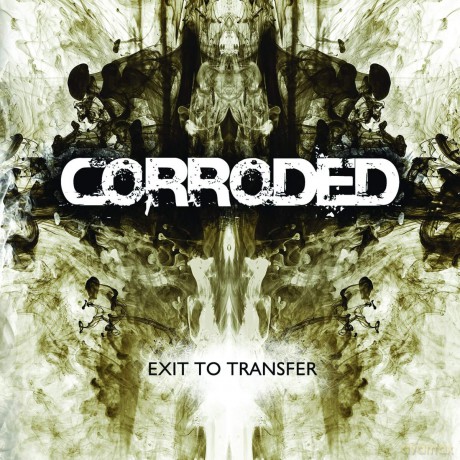 Corroded: Exit To Transfer [CD]