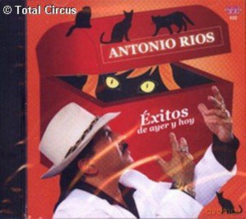 Antonio Rios: Exitos De Ayer Y Hoy [CD]