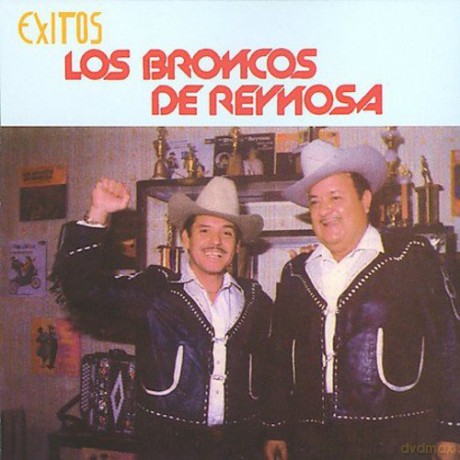 Broncos De Reynosa: Exitos De Los Broncos De Reynosa [CD]