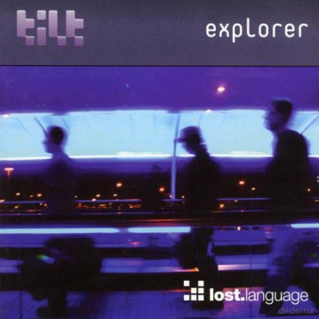 Tilt: Explorer [CD]