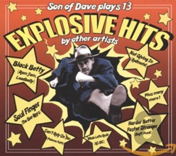 Son of Dave: Explosive Hits [CD]