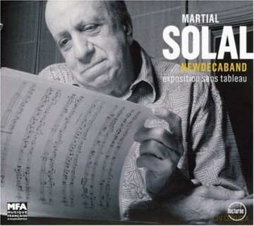 Martial Solal: Exposition Sans Tableau [CD]