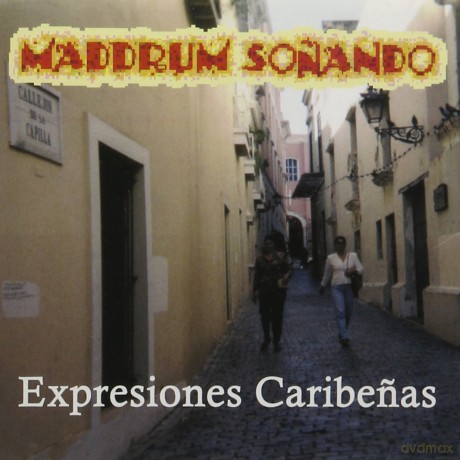Maddrum Sonando: Expresiones Caribenas [CD]