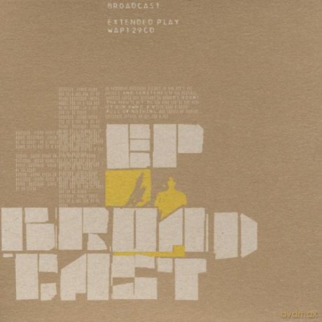 Broadcast: Extended Play [CD]