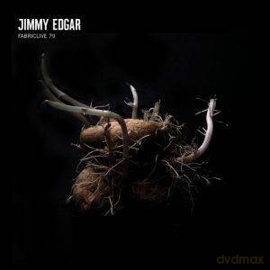 Jimmy Edgar: Fabriclive 79: Jimmy Edgar [CD]