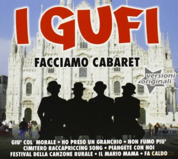 Gufi I: Facciamo Cabaret [CD]