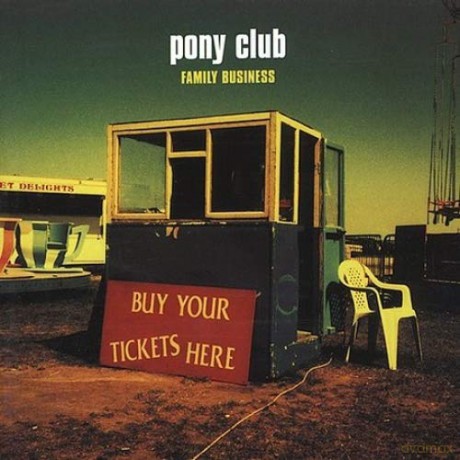Pony Club: Family Business [CD]