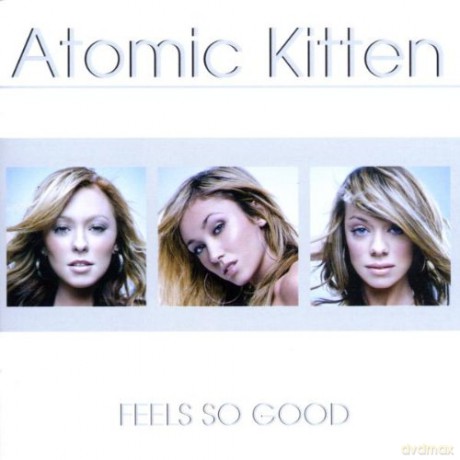 Atomic Kitten: Feels So Good - England [CD]