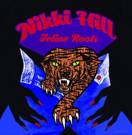 Nikki Hill: Feline Roots [CD]