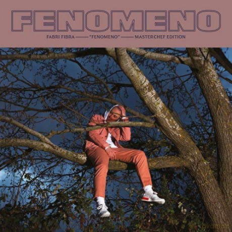 Fabri Fibra: Fenomeno (Masterchef Edition) [2CD]