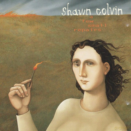 Shawn Colvin: Few Small Repairs [CD]