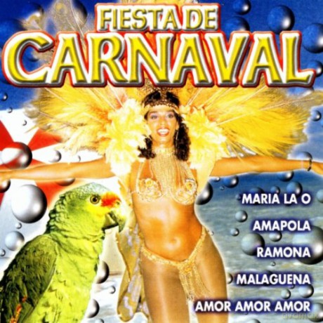 Fiesta De Carnaval [CD]
