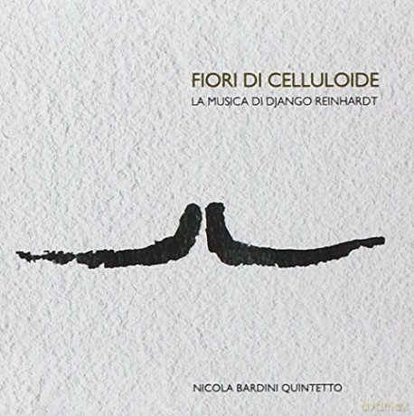 Nicola Bardini Quintetto: Fiori Di Celluloide [CD]