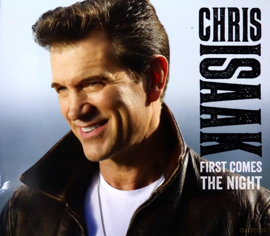 Chris Isaak: First Comes the Night [CD]