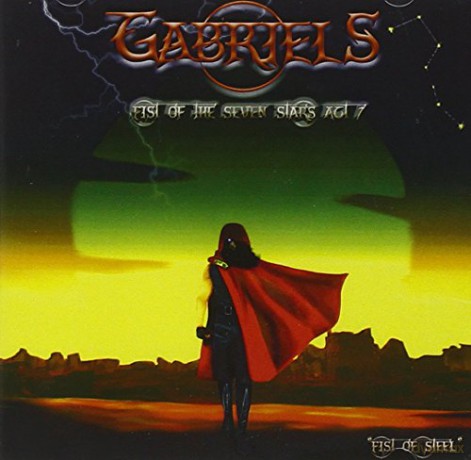 Gabriels: Fist Of The Seven Stars Act 1 [CD]